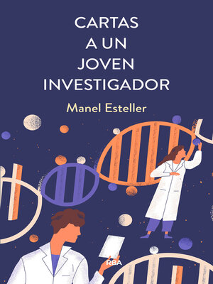 cover image of Cartas a un joven investigador